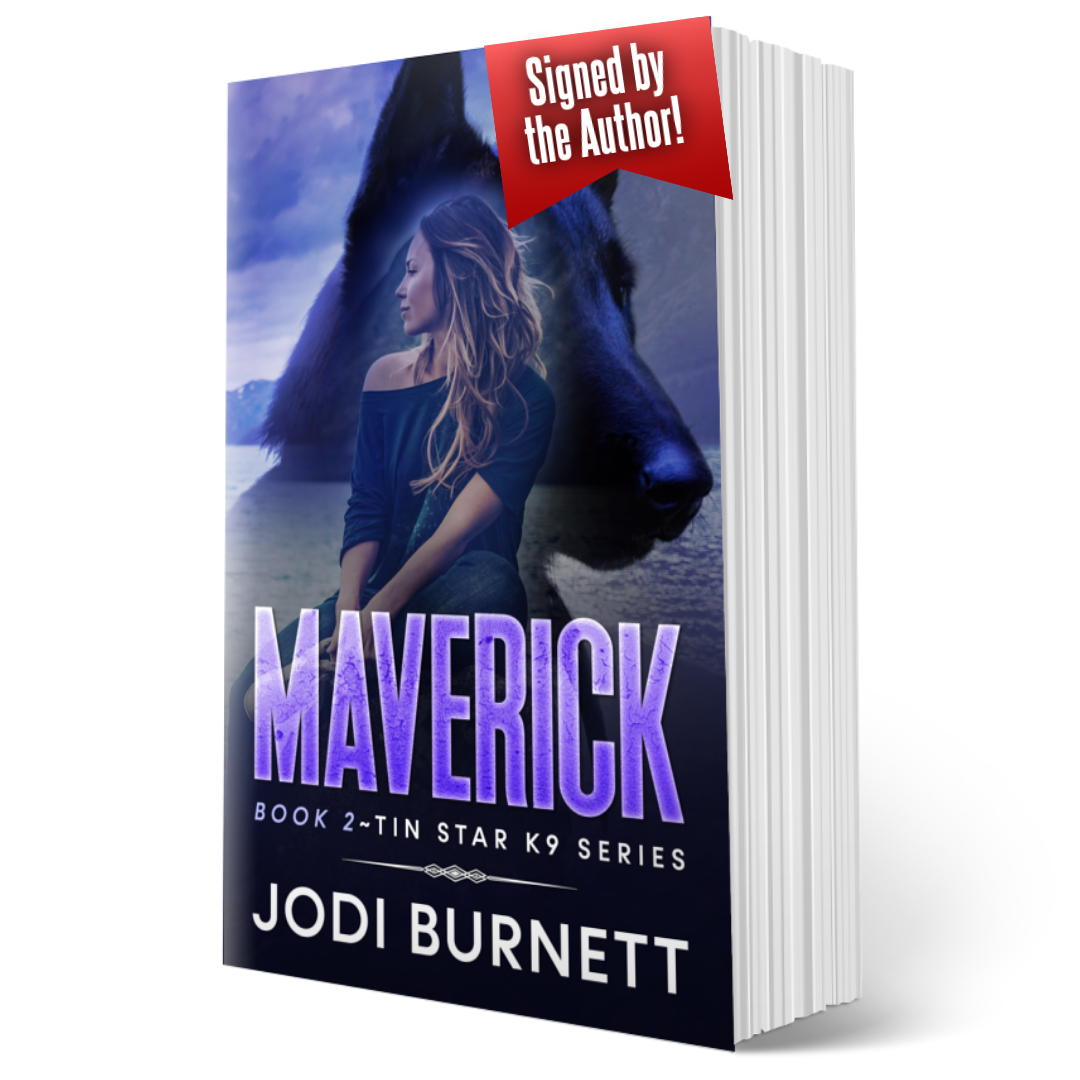 MAVERICK ~ Book 2 Tin Star K9 Series - Signed Paperback
