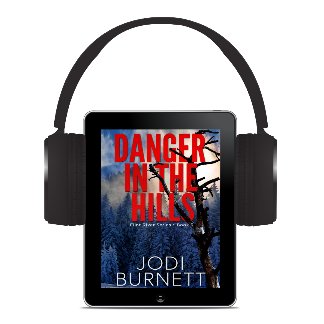 Danger In The Hills Flint River Series Jodi Burnett