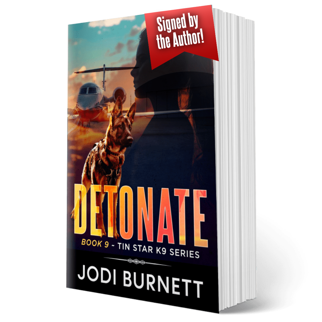 DETONATE K9 Book 9 Tin Star K9 Series Signed Paperback Jodi Burnett