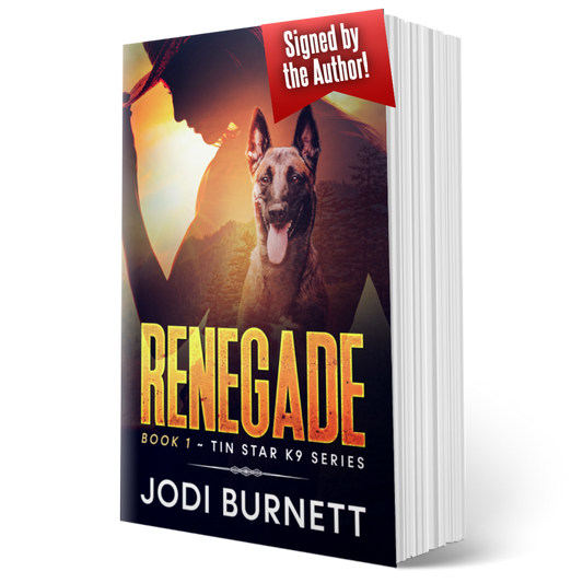 RENEGADE ~ Book 1 Tin Star K9 Series - Signed Paperback