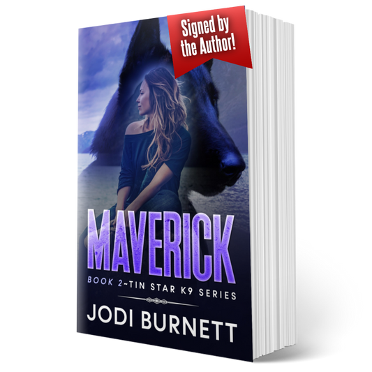 MAVERICK ~ Book 2 Tin Star K9 Series - Signed Paperback