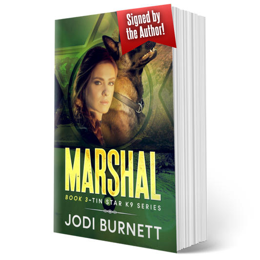 Marshal ~ Book 3 Tin Star K9 Series - Signed Paperback