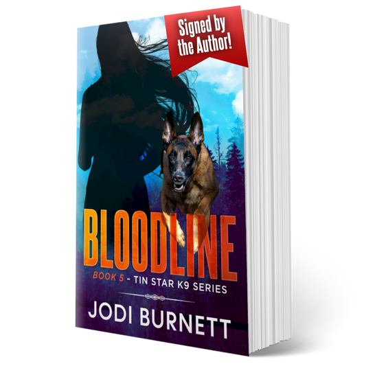 Bloodline ~ Book 5 Tin Star K9 Series - Signed Paperback