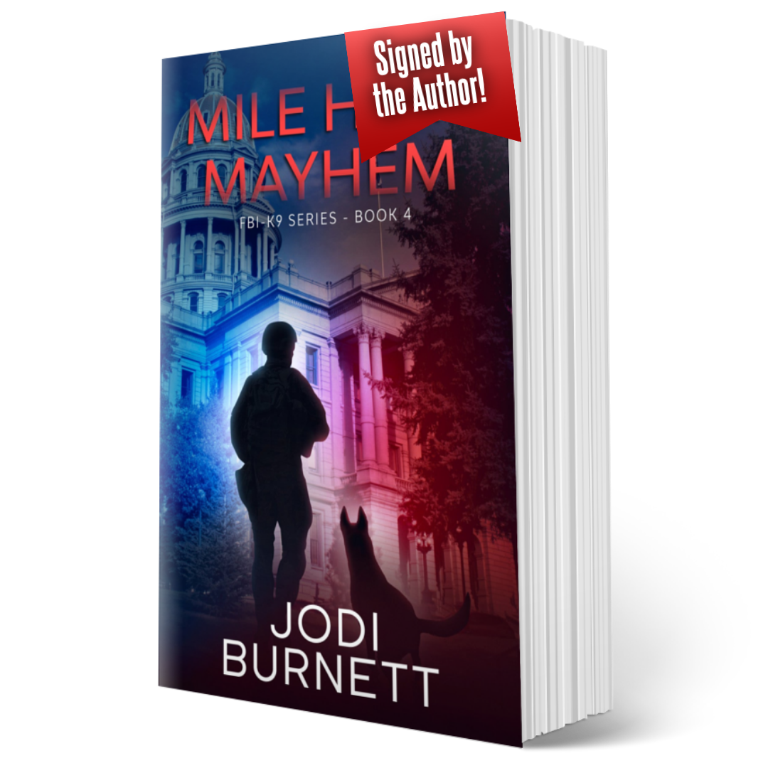Mile High Mayhem ~ FBI K9 Series - Book 4 - Signed Paperback