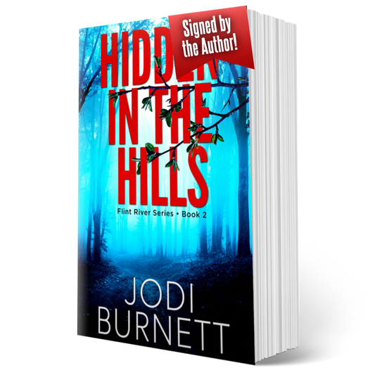Hidden In The Hills ~ Flint River Series - Book 2 (Signed Paperback)