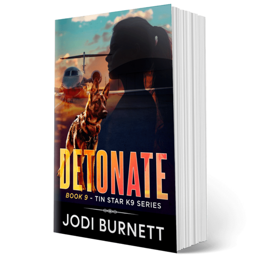 DETONATE Tin Star Series Book 9 Jodi Burnett
