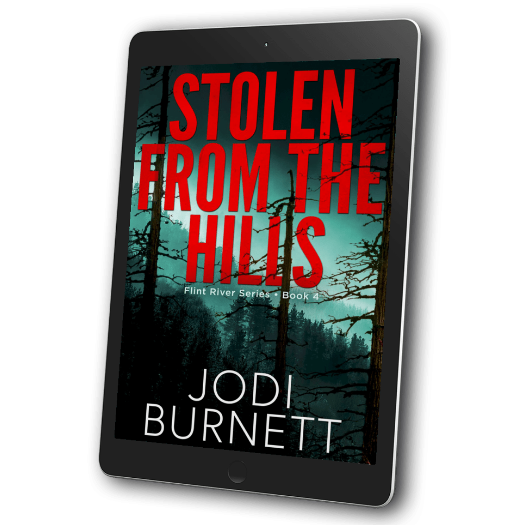 Stolen From the Hills Flint River Series Book 4 Jodi Burnett
